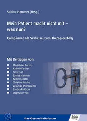 Graf / Polchow / Jakob |  Mein Patient macht nicht mit - was nun? | Buch |  Sack Fachmedien