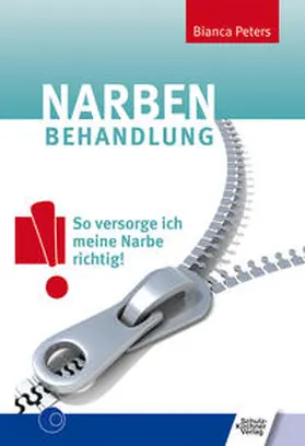 Peters |  Narbenbehandlung | Buch |  Sack Fachmedien