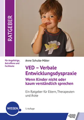 Schulte-Mäter |  VED - Verbale Entwicklungsdyspraxie | Buch |  Sack Fachmedien