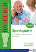 Geissler / Lauer |  Sprechapraxie | Buch |  Sack Fachmedien