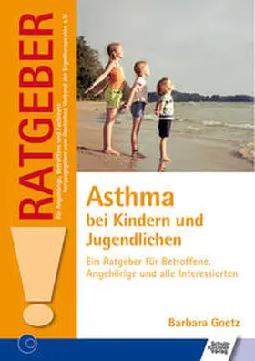 Goetz |  Asthma bei Kindern und Jugendlichen | Buch |  Sack Fachmedien