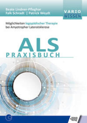 Lindner-Pfleghar / Schradt / Weydt | ALS Praxisbuch | Buch | 978-3-8248-1230-1 | sack.de