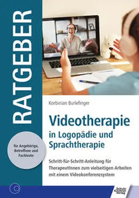 Burlefinger |  Videotherapie in Logopädie und Sprachtherapie | Buch |  Sack Fachmedien