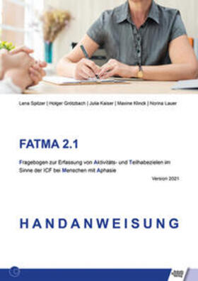Spitzer / Grötzbach / Kaiser | FATMA 2.1 | Buch | 978-3-8248-1293-6 | sack.de