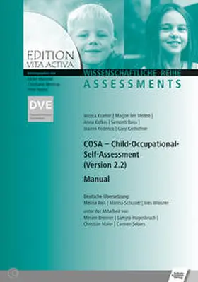 Kramer / ten Velden / Kafkes |  COSA - Child Occupational Self Assessment Manual | Buch |  Sack Fachmedien