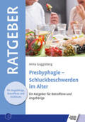 Guggisberg |  Presbyphagie - Schluckbeschwerden im Alter | Buch |  Sack Fachmedien