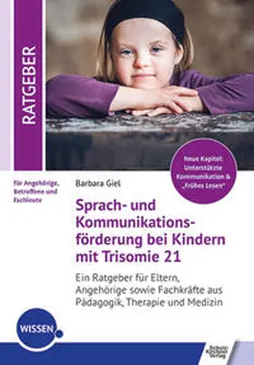 Giel |  Sprach- und Kommunikationsförderung bei Kindern mit Trisomie 21 | Buch |  Sack Fachmedien