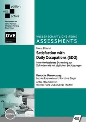 Eklund / Marotzki / Mentrup |  Satisfaction with Daily Occupations (SDO) | Buch |  Sack Fachmedien