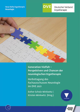 Scholz-Minkwitz / Minkwitz | Generation Vielfalt – Perspektiven und Chancen der neurologischen Ergotherapie | E-Book | sack.de