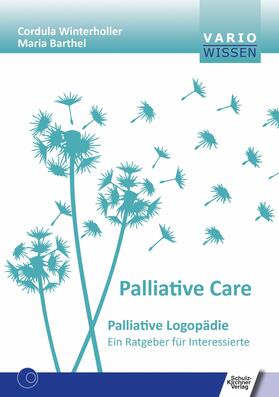 Winterholler / Barthel | Palliativ Care | E-Book | sack.de