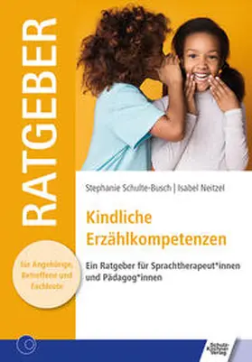 Schulte-Busch / Neitzel |  Kindliche Erzählkompetenzen | eBook | Sack Fachmedien