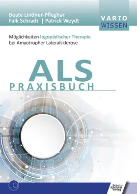 Lindner-Pfleghar / Schradt / Weydt |  ALS Praxisbuch | eBook | Sack Fachmedien