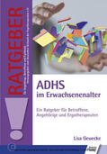 Geuecke |  ADHS im Erwachsenenalter | eBook | Sack Fachmedien