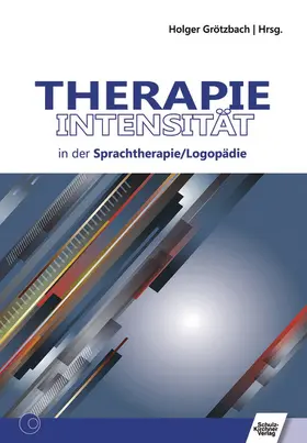 Grötzbach | Therapieintensität in der Sprachtherapie/Logopädie | E-Book | www.sack.de