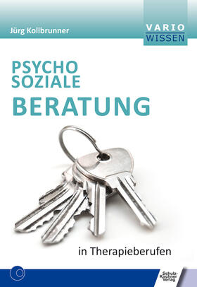Kollbrunner | Psychosoziale Beratung in Therapieberufen | E-Book | sack.de