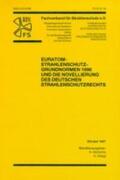 Fachverband f. Strahlenschutz e.V. / Henrichs / Hoegl |  EURATOM-Strahlenschutz-Grundnormen 1996 und die Novellierung des deutschen Strahlenschutzrechts | Buch |  Sack Fachmedien
