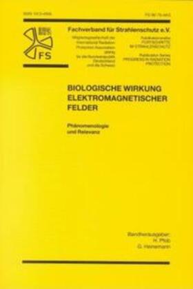 Heinemann / Pfob |  Biologische Wirkung elektromagnetischer Felder | Buch |  Sack Fachmedien