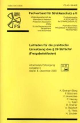 Bertram-Berg / Börchers / Hanschke |  Leitfaden für die praktische Umsetzung des § 29 StrlSchV (Freigabeleitfaden) | Buch |  Sack Fachmedien