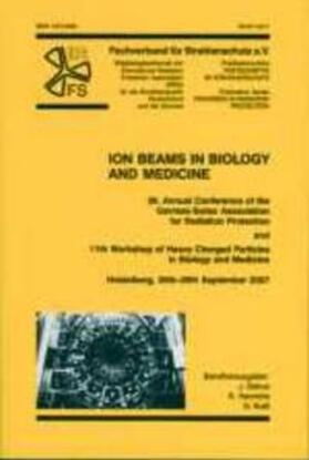 Debus / Henrichs / Kraft |  Ion Beams in Biology and Medicine | Buch |  Sack Fachmedien