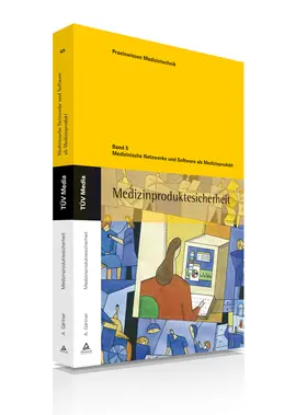 Gärtner |  Medizinische Netzwerke und Software als Medizinprodukt | Buch |  Sack Fachmedien