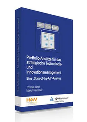 Tiefel / Frühbeißer | Portfolio-Ansätze für das strategische Technologie- und Innovationsmanagement | Buch | 978-3-8249-1499-9 | www.sack.de