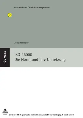 Harmeier |  ISO 26000 - Die Norm und ihre Umsetzung | eBook | Sack Fachmedien