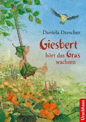 Drescher | Giesbert hört das Gras wachsen | Buch | 978-3-8251-5174-4 | www.sack.de