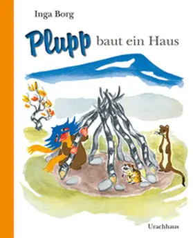 Borg |  Plupp baut ein Haus | Buch |  Sack Fachmedien