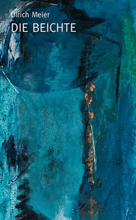 Meier |  Die Beichte | Buch |  Sack Fachmedien