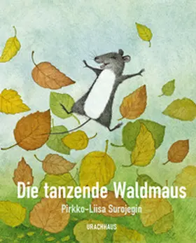 Surojegin |  Die tanzende Waldmaus | Buch |  Sack Fachmedien