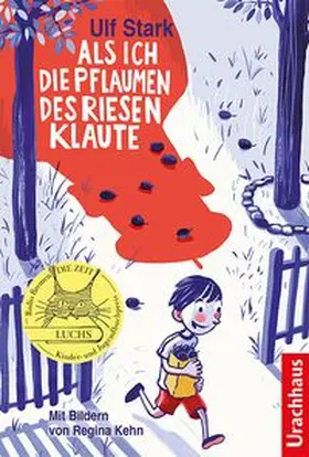 Stark | Als ich die Pflaumen des Riesen klaute | Buch | 978-3-8251-5222-2 | www.sack.de