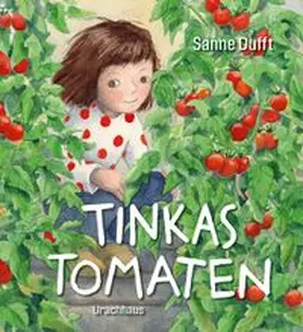 Dufft |  Tinkas Tomaten | Buch |  Sack Fachmedien