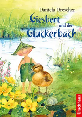 Drescher | Giesbert und der Gluckerbach | Buch | 978-3-8251-5248-2 | www.sack.de
