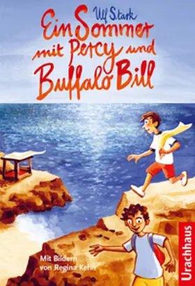 Stark | Ein Sommer mit Percy und Buffalo Bill | Buch | 978-3-8251-5283-3 | www.sack.de
