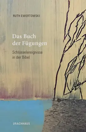 Ewertowski |  Das Buch der Fügungen | Buch |  Sack Fachmedien