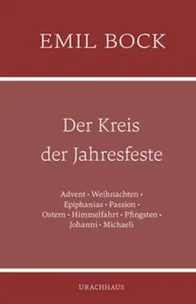 Bock |  Der Kreis der Jahresfeste | Buch |  Sack Fachmedien