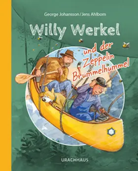 Johansson |  Willy Werkel und der Zeppelin Brummelhummel | Buch |  Sack Fachmedien