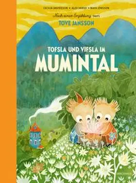 Davidsson / Haridi |  Tofsla und Vifsla im Mumintal | Buch |  Sack Fachmedien