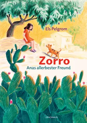 Pelgrom |  Zorro - Anas allerbester Freund | Buch |  Sack Fachmedien