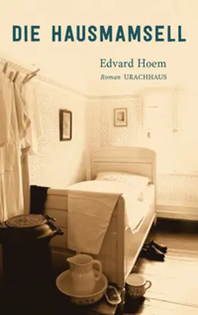 Hoem |  Die Hausmamsell | Buch |  Sack Fachmedien