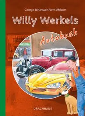 Johansson |  Willy Werkels Autobuch | Buch |  Sack Fachmedien