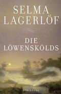 Lagerlöf |  Die Löwenskölds | eBook | Sack Fachmedien