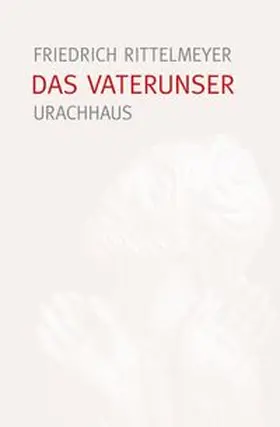 Rittelmeyer |  Das Vaterunser | eBook | Sack Fachmedien