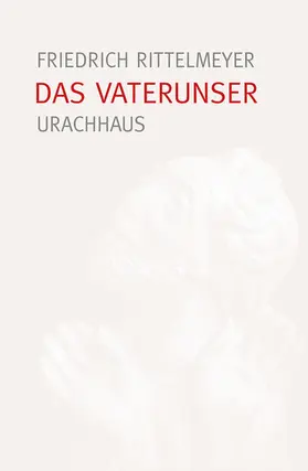 Rittelmeyer |  Das Vaterunser | eBook | Sack Fachmedien