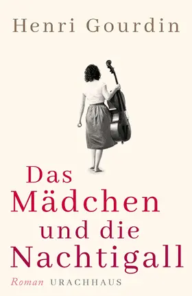 Gourdin |  Das Mädchen und die Nachtigall | eBook | Sack Fachmedien