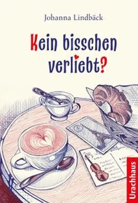 Lindbäck |  Kein bisschen verliebt? | eBook | Sack Fachmedien