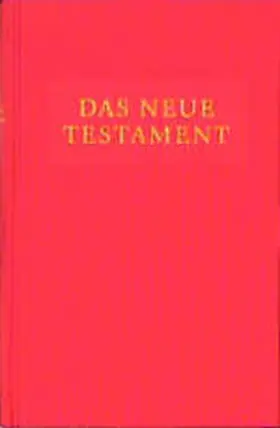 Ogilvie / Rau / Rau Erben |  Das neue Testament | Buch |  Sack Fachmedien