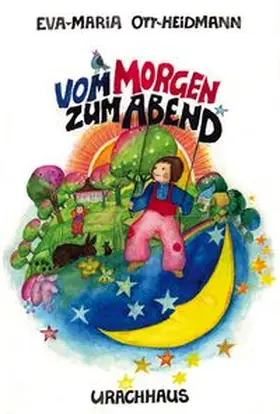 Ott-Heidmann |  Vom Morgen bis zum Abend | Buch |  Sack Fachmedien
