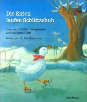 Morgenstern / Garff |  Die Enten laufen Schlittschuh | Buch |  Sack Fachmedien