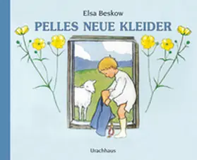 Beskow |  Pelles Neue Kleider | Buch |  Sack Fachmedien